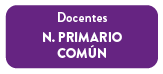 Docentes Nivel Primario Común