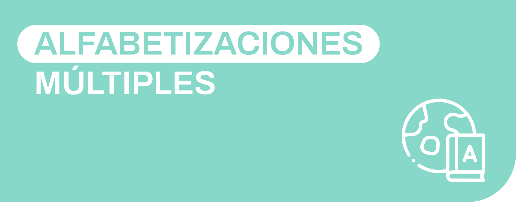 Alfabetizaciones Múltiples