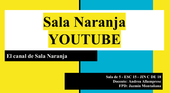 Sala Naranja You Tube