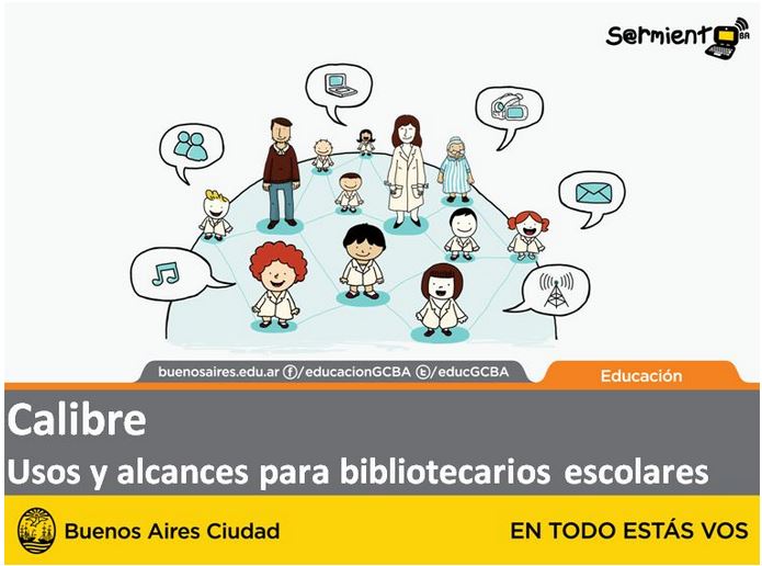 Calibre. Usos y alcances para bibliotecarios escolares