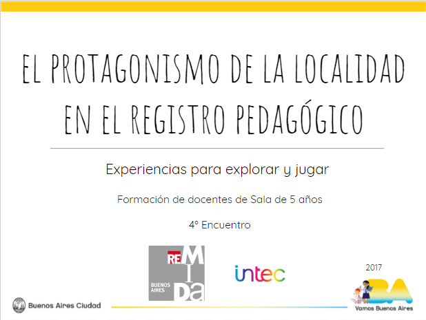 Taller el protagonismo de la localidad en el registro pedagógico