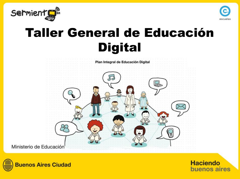 Taller General de Educación Digital